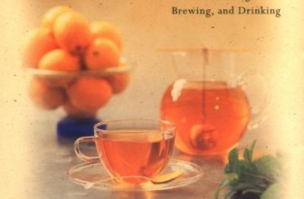 The Book of Herbal Teas: A Guide to Gathering, Brewing, and Drinking