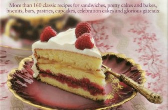 The Perfect Afternoon Tea Recipe Book: More than 160 classic recipes for sandwiches, pretty cakes and bakes, biscuits, bars, pastries, cupcakes, … and glorious gateaux, with 650 photographs